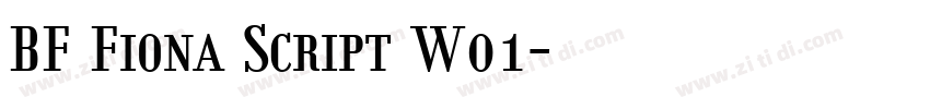 BF Fiona Script W01字体转换 BF Fiona Script W01字体转换